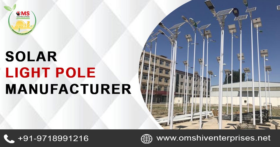 Solar Light Pole Manufacturers