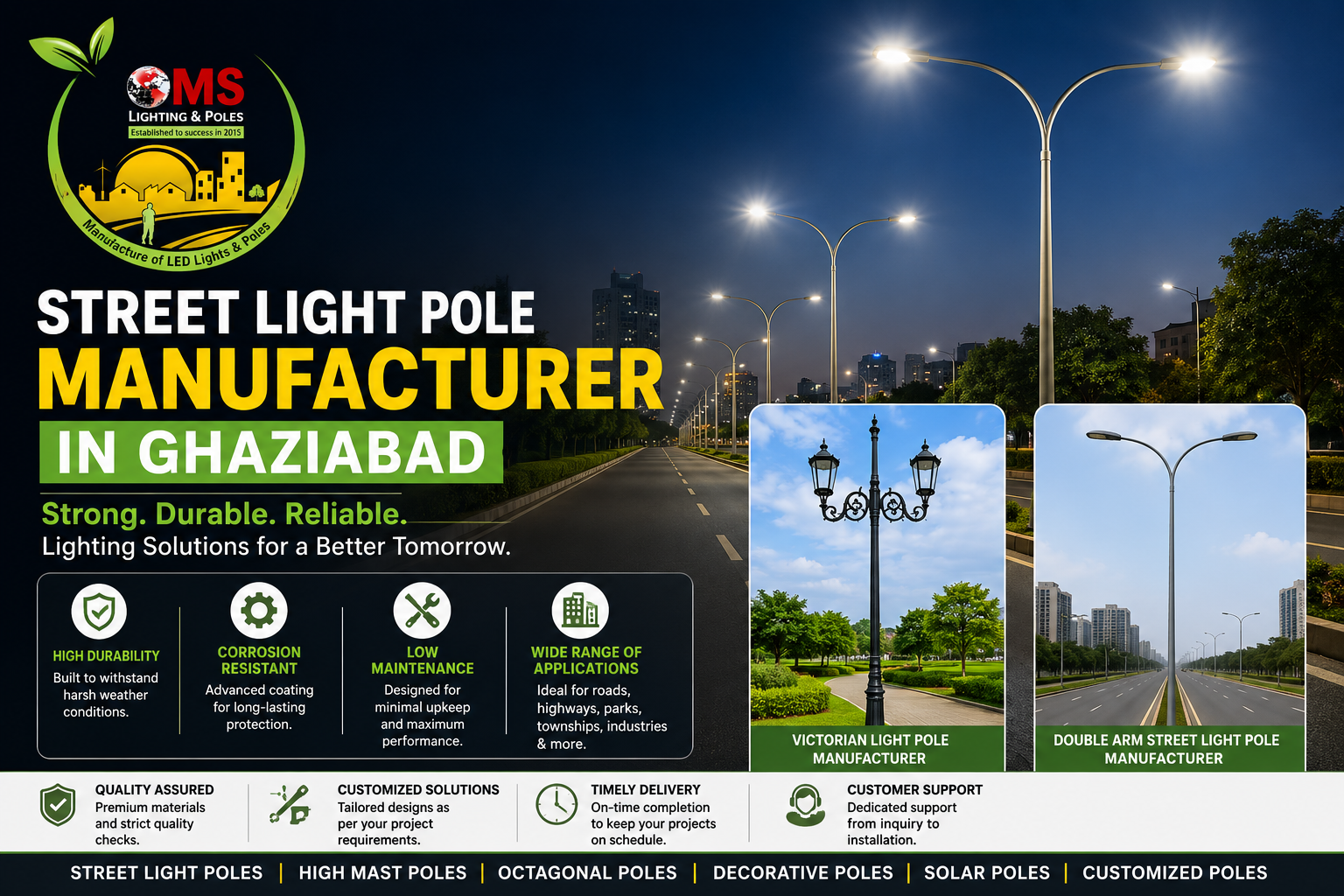 Street Light Pole Manufacturer in Ghaziabad: Building Safer and Brighter Roads