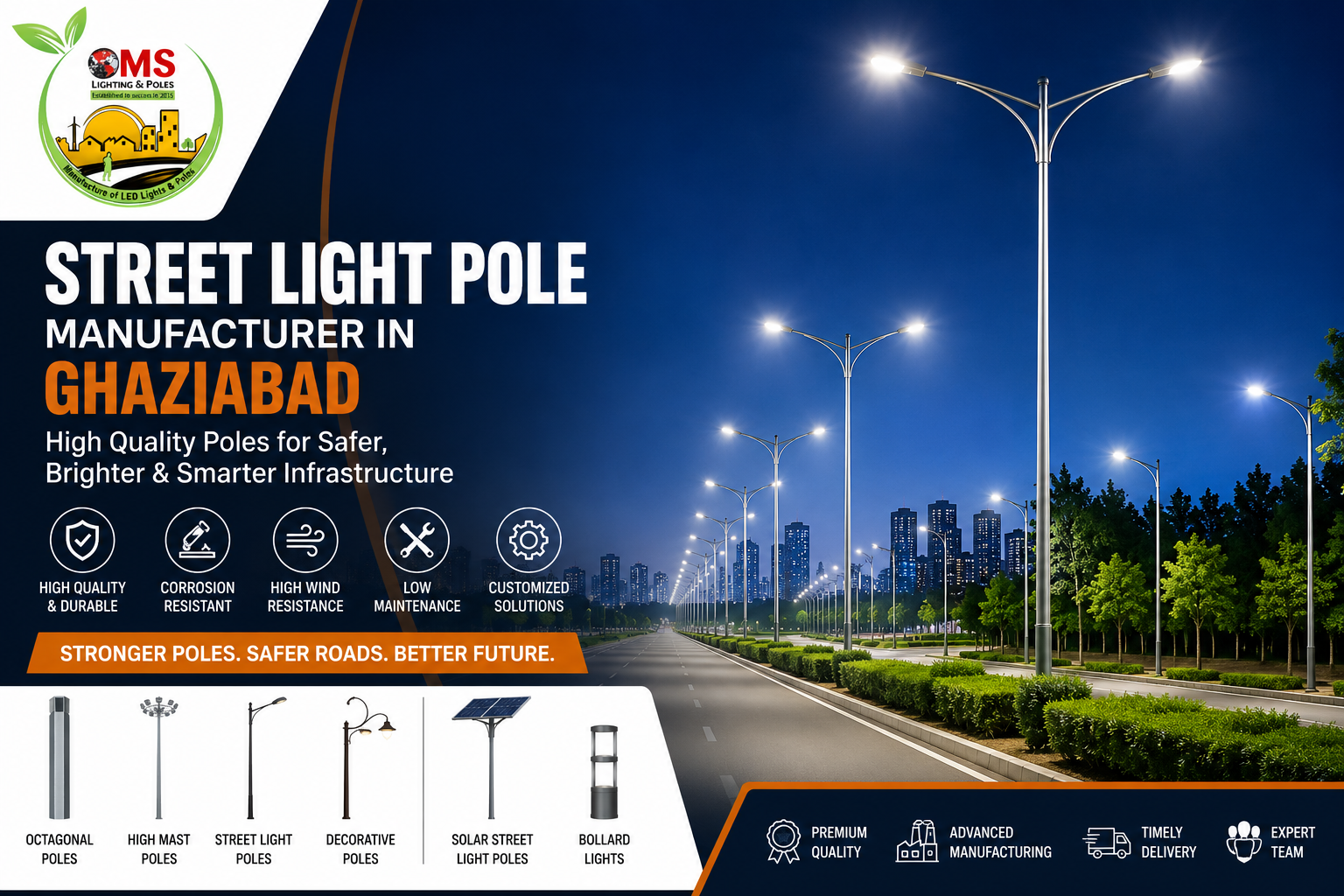 Reliable Street Light Pole Manufacturer in Ghaziabad for Modern Infrastructure Projects